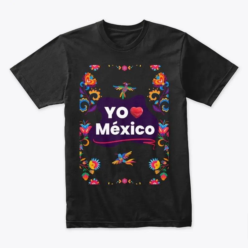 YO AMO MEXICO 